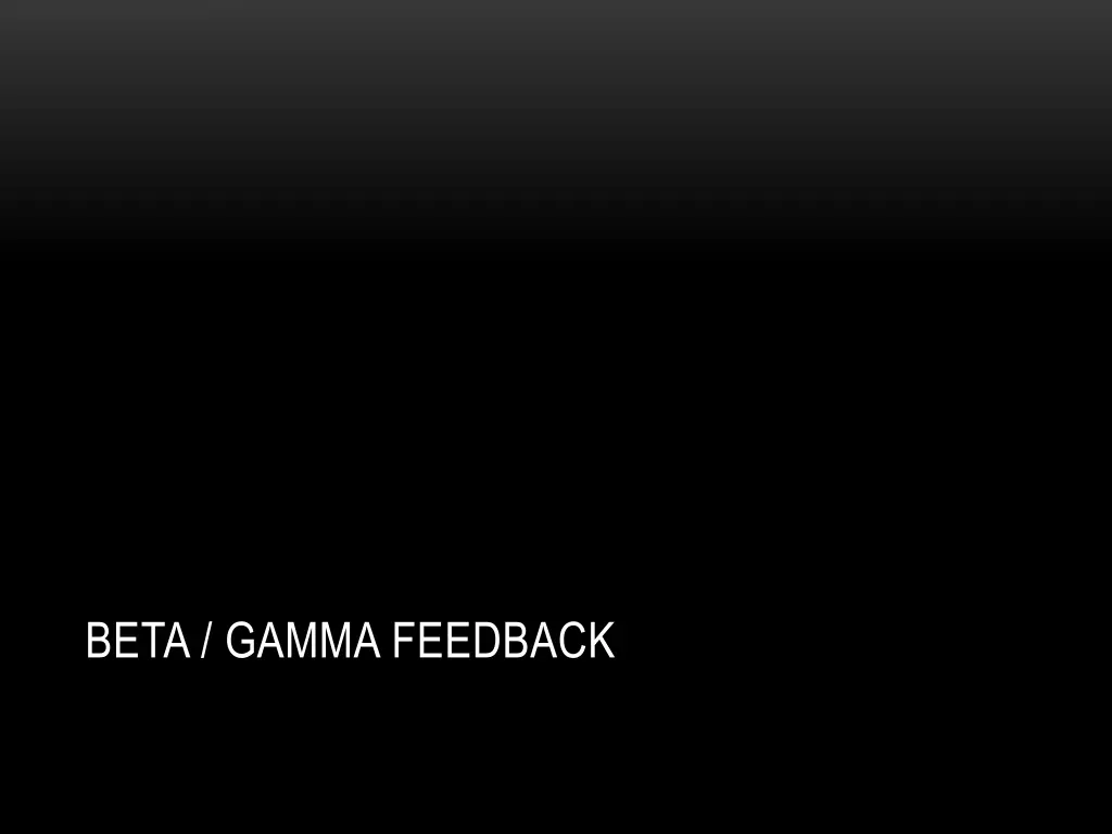 beta gamma feedback