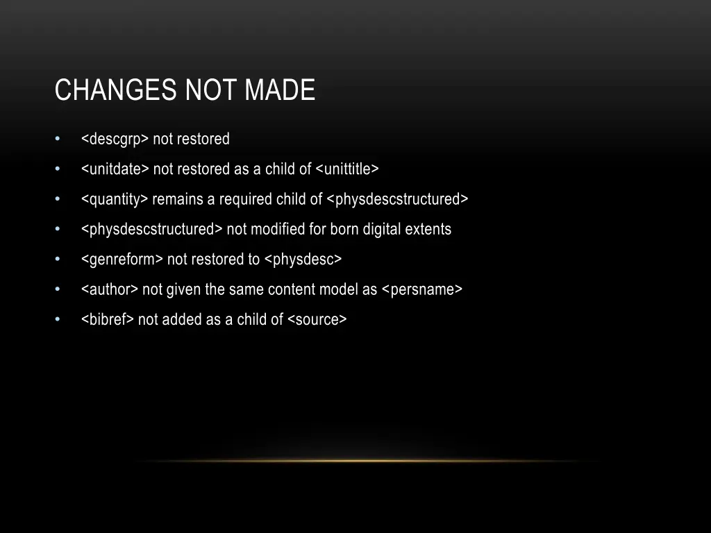 changes not made