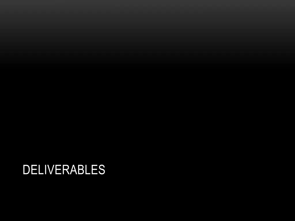 deliverables
