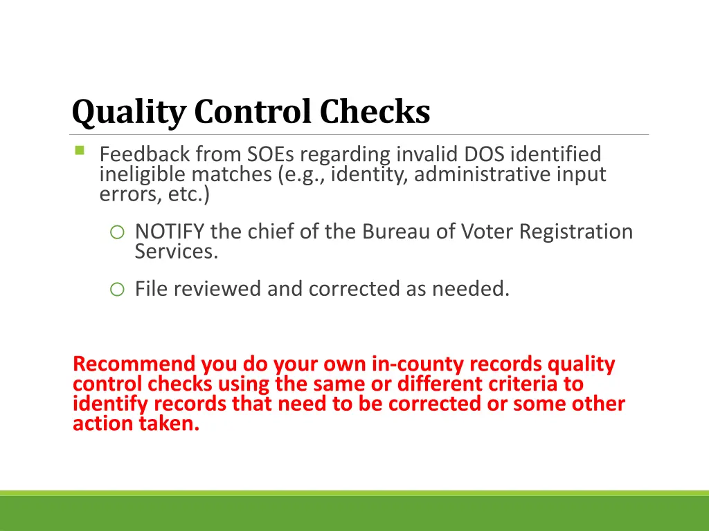 quality control checks feedback from soes