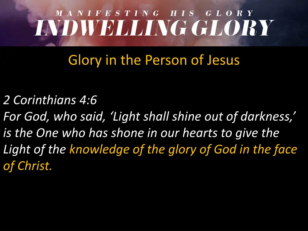 glory in the person of jesus 1