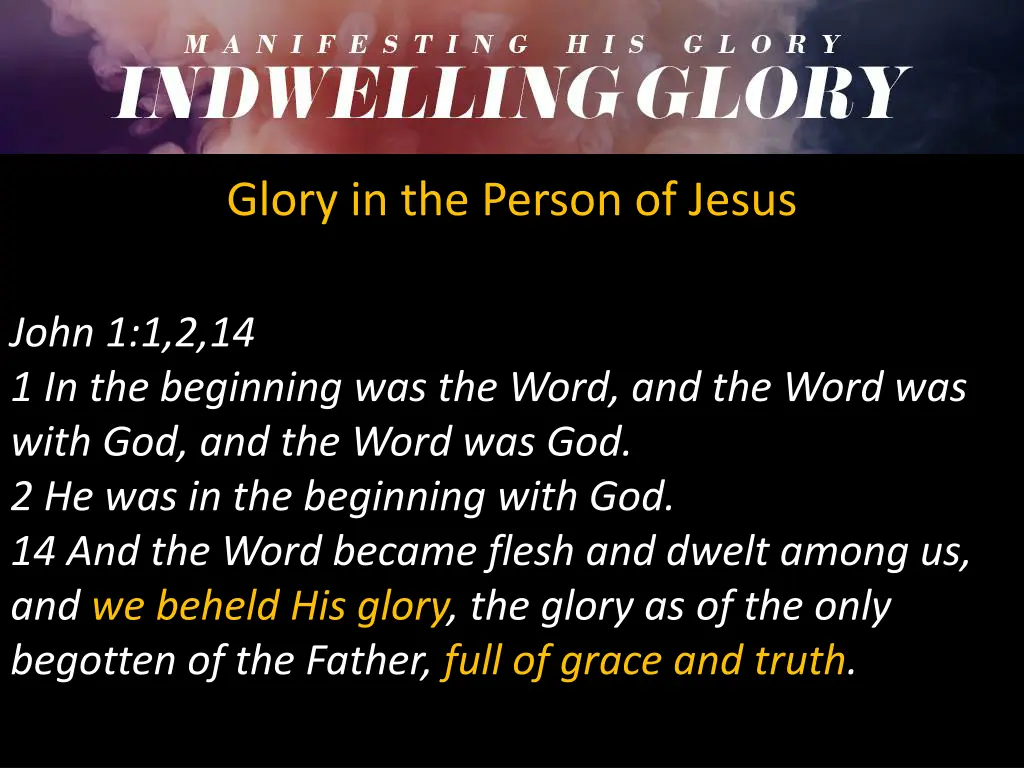glory in the person of jesus 2