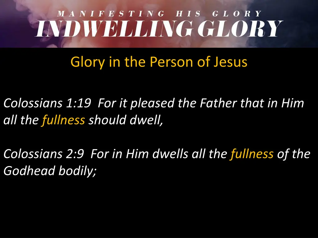 glory in the person of jesus 4