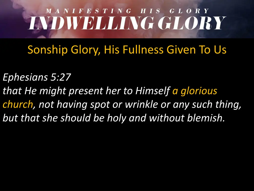 sonship glory his fullness given to us 4