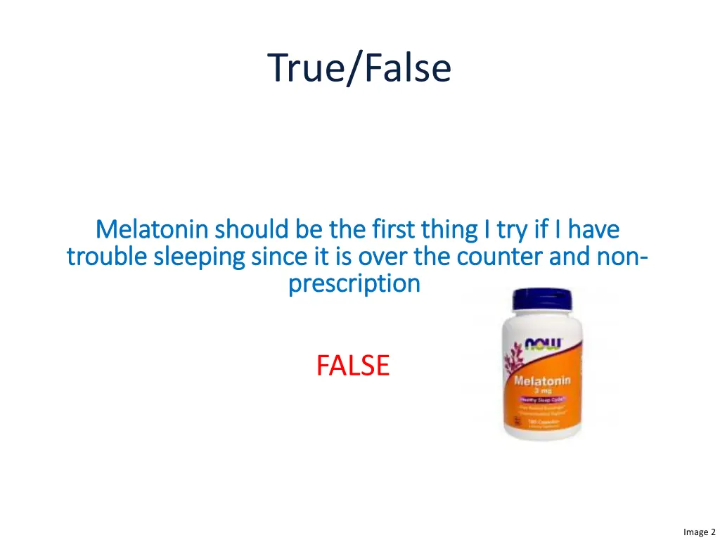 true false
