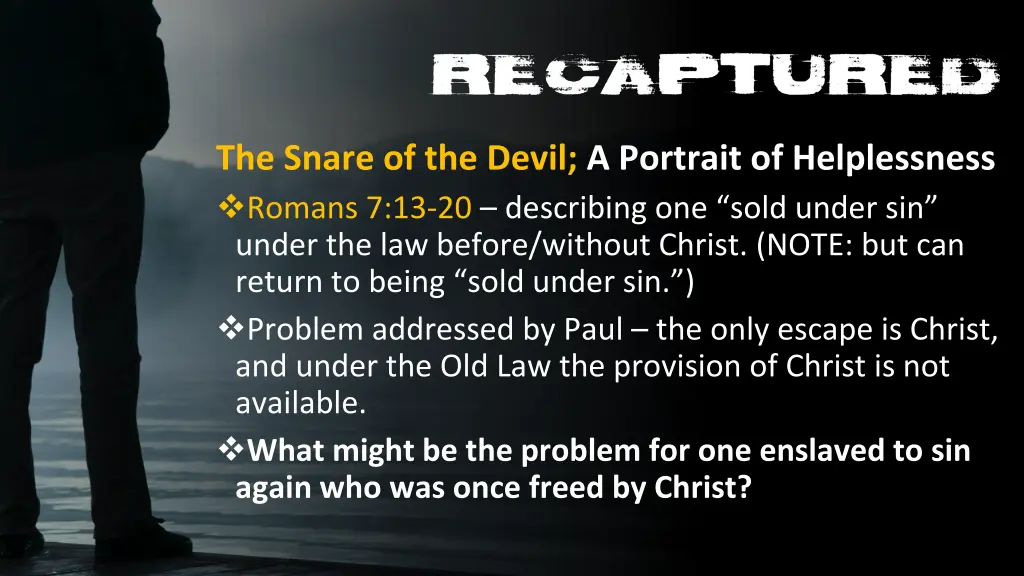 the snare of the devil a portrait of helplessness 1