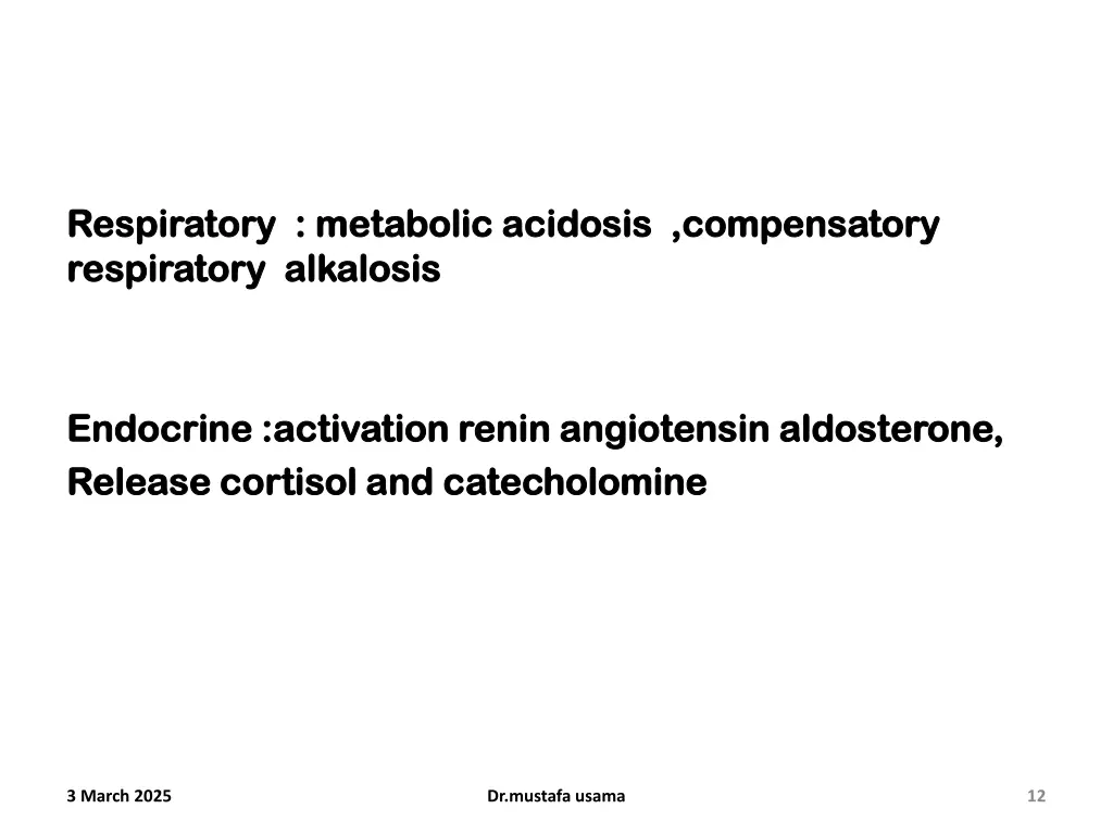 respiratory respiratory metabolic acidosis