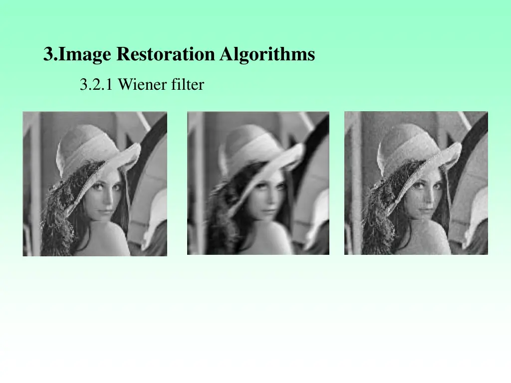 3 image restoration algorithms 10
