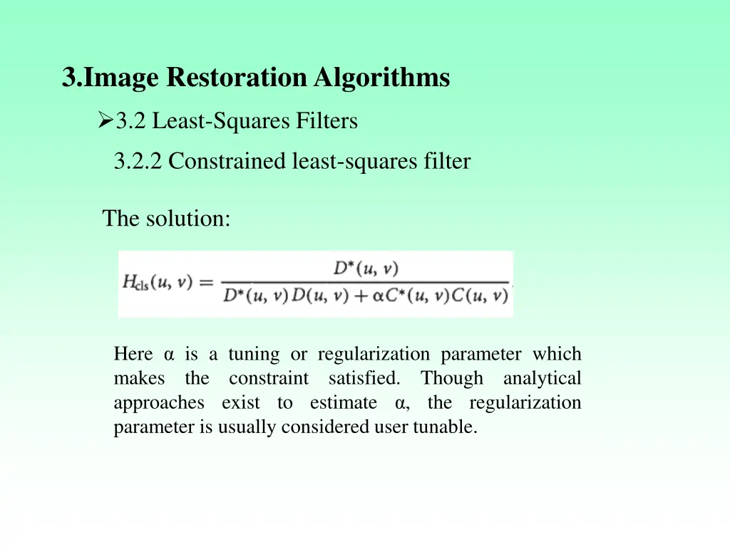 3 image restoration algorithms 15