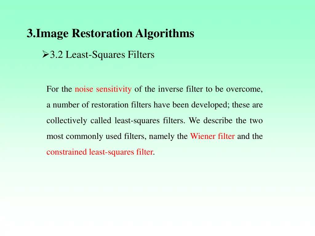 3 image restoration algorithms 5