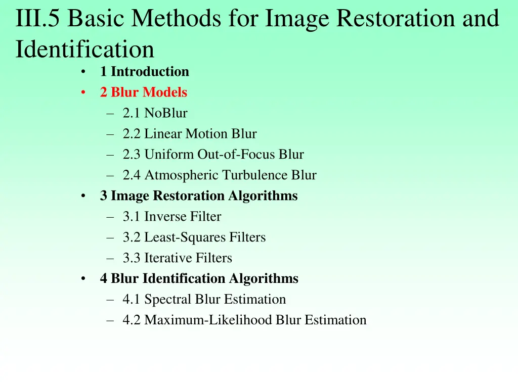 iii 5 basic methods for image restoration 1