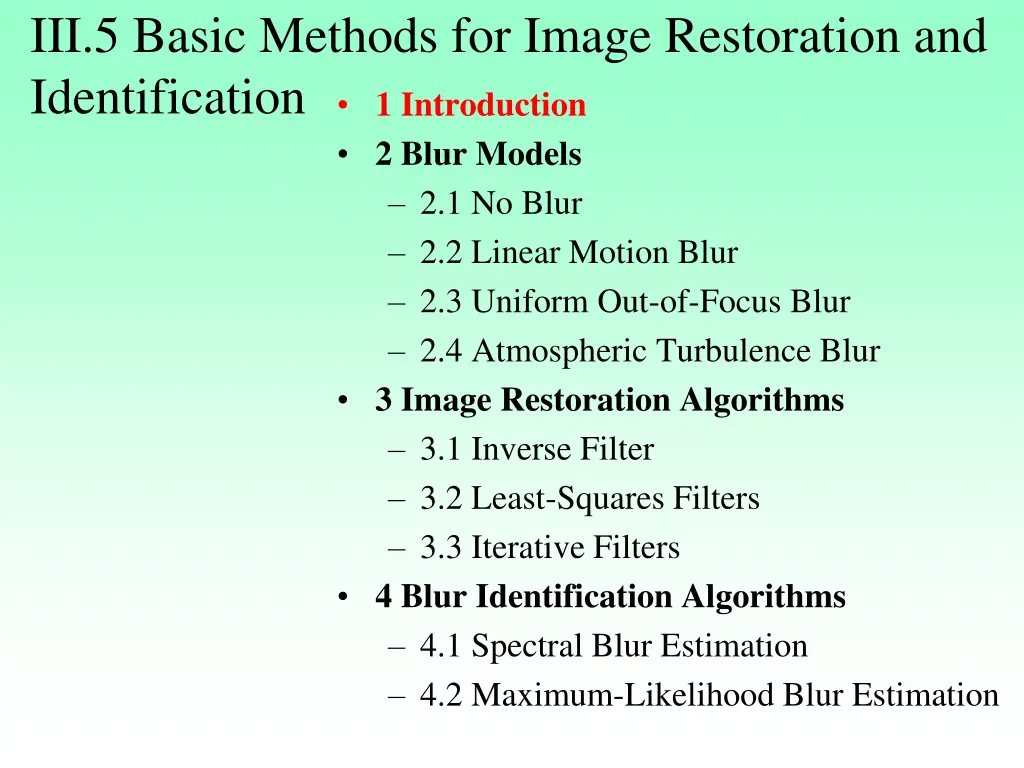 iii 5 basic methods for image restoration