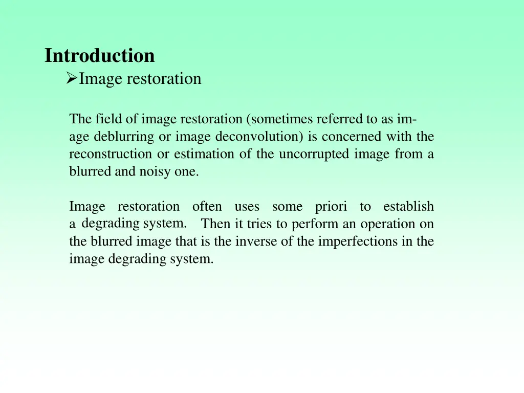 introduction image restoration