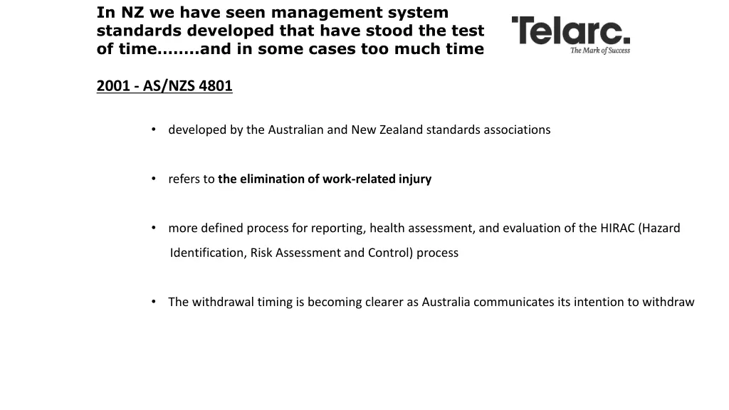 in nz we have seen management system standards