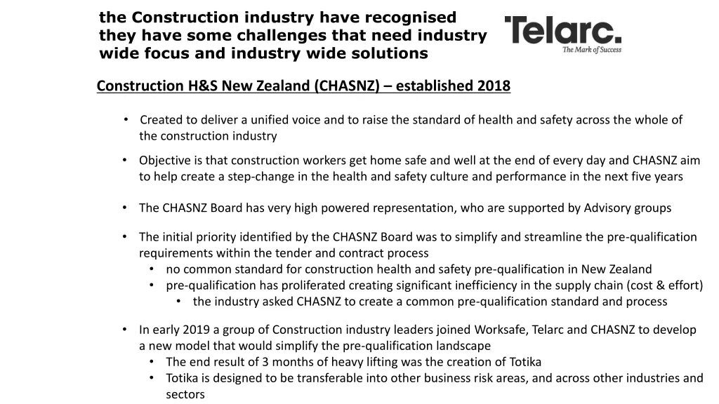 the construction industry have recognised they