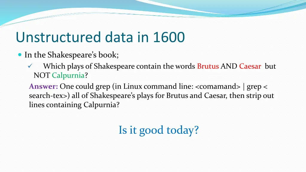 unstructured data in 1600