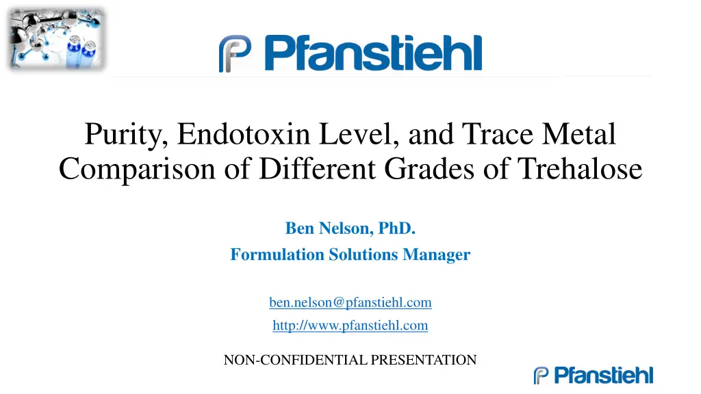 purity endotoxin level and trace metal comparison