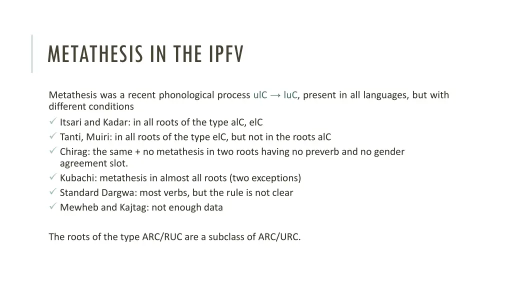 metathesis in the ipfv