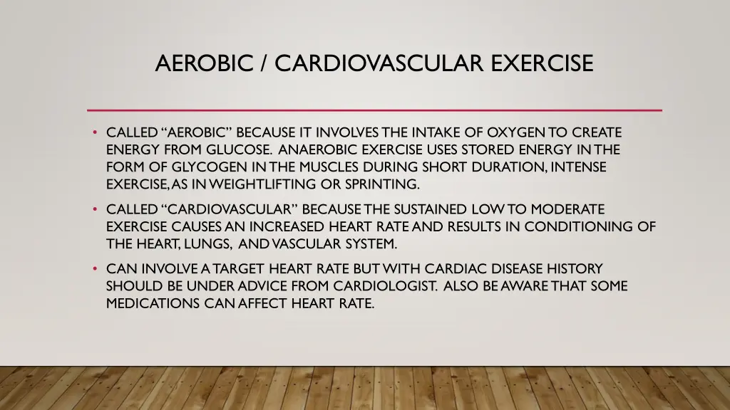 aerobic cardiovascular exercise