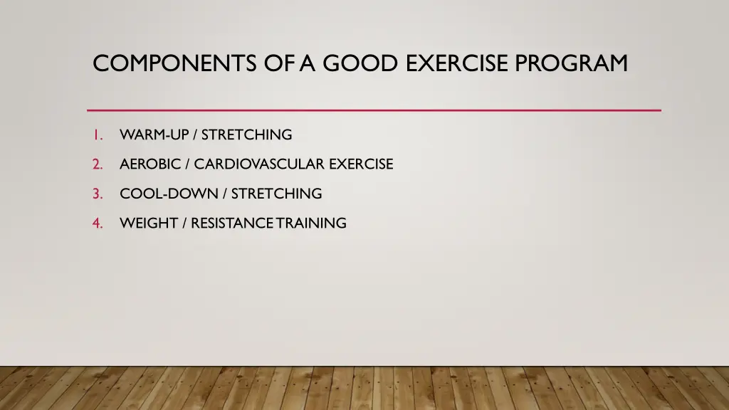 components of a good exercise program