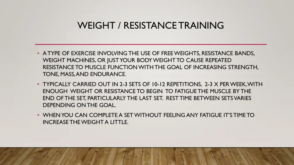 weight resistance training