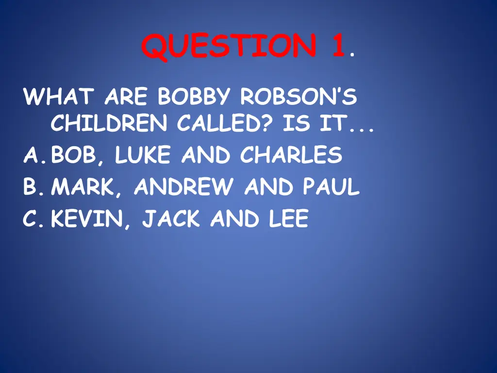question 1