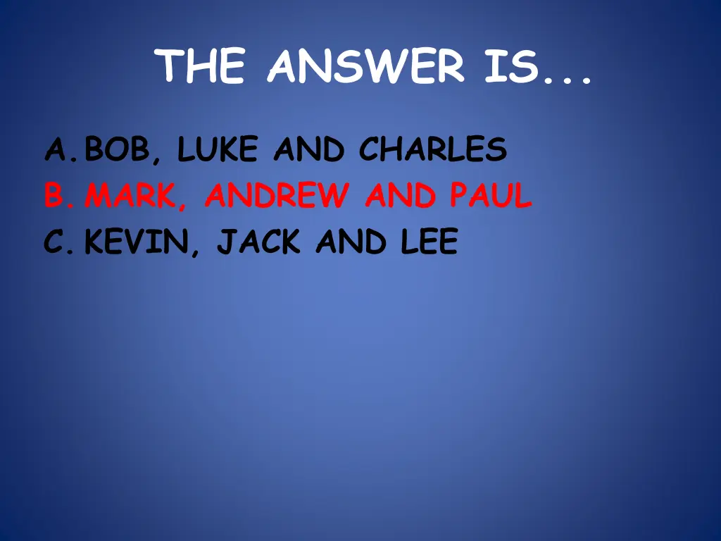 the answer is