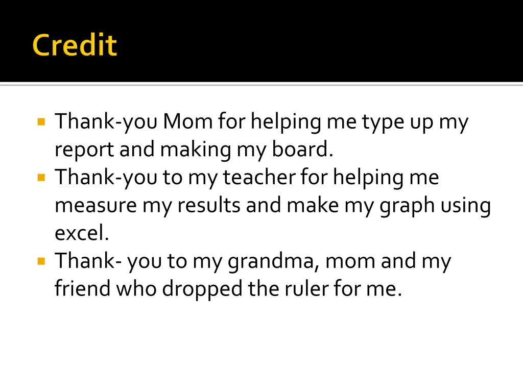 thank you mom for helping me type up my report