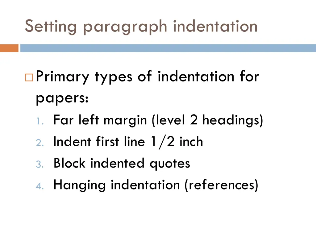 setting paragraph indentation