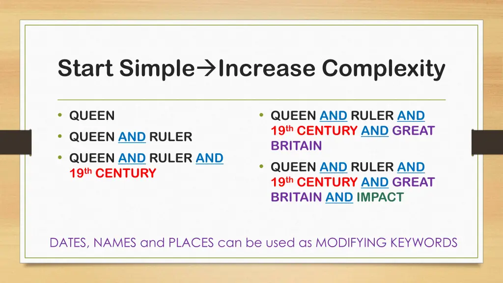 start simple increase complexity