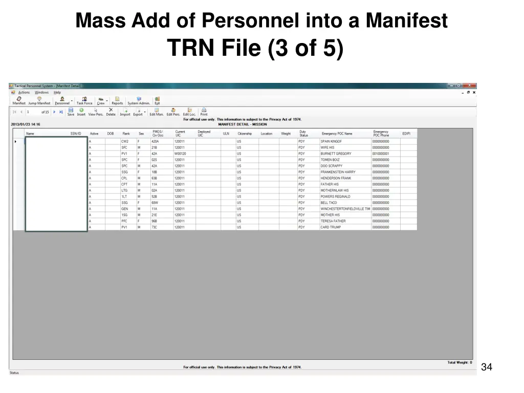 mass add of personnel into a manifest 2
