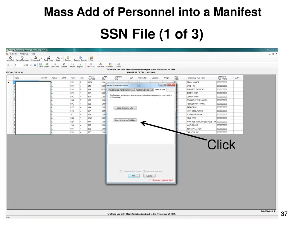 mass add of personnel into a manifest 3