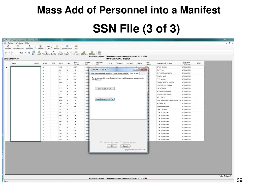 mass add of personnel into a manifest 5