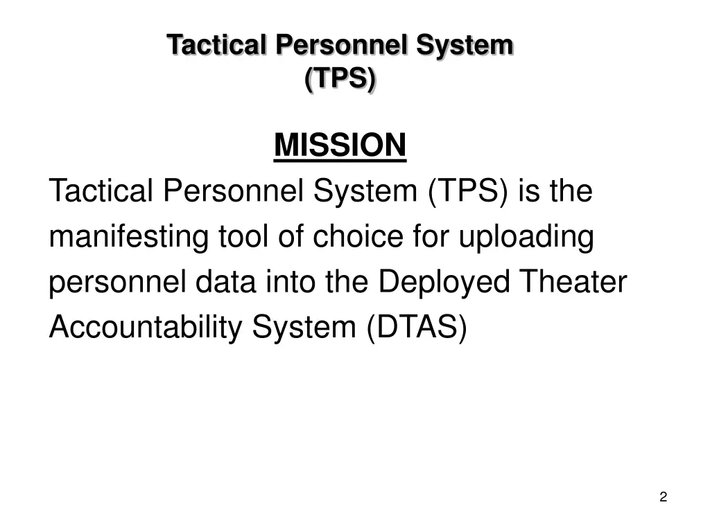 tactical personnel system tps 1