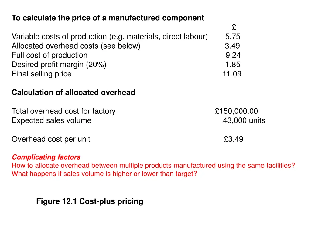 to calculate the price of a manufactured
