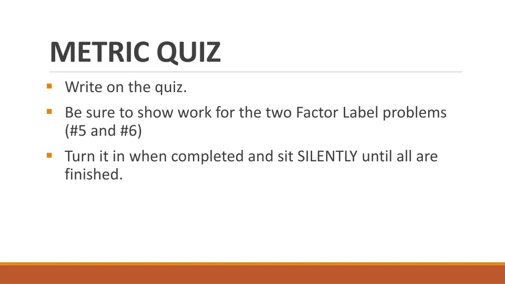 metric quiz write on the quiz be sure to show