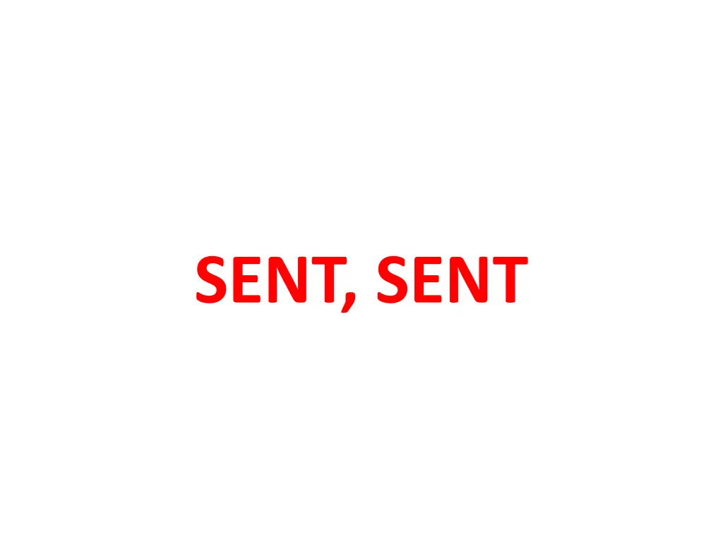 sent sent