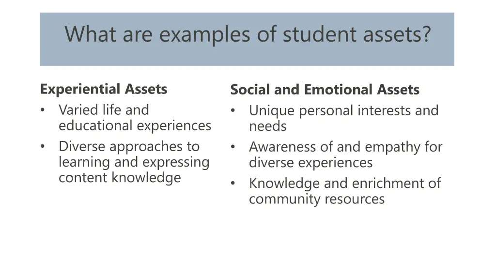 what are examples of student assets 1