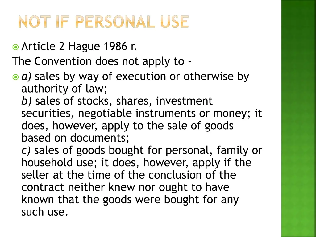 not if personal use