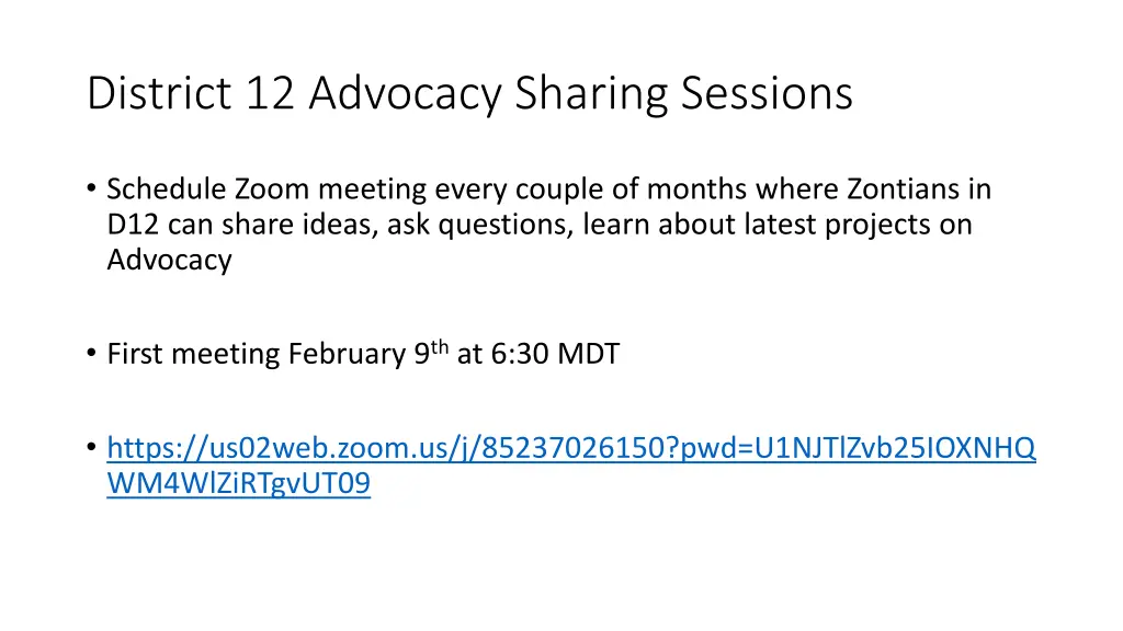 district 12 advocacy sharing sessions