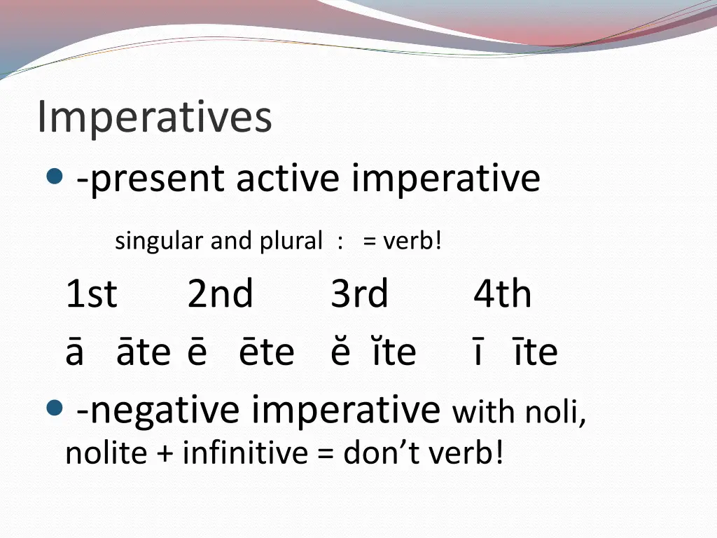imperatives present active imperative singular