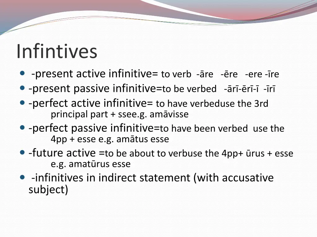 infintives present active infinitive to verb