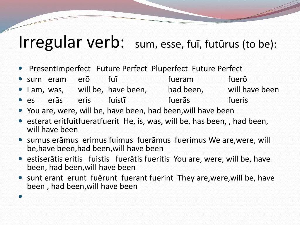 irregular verb sum esse fu fut rus to be