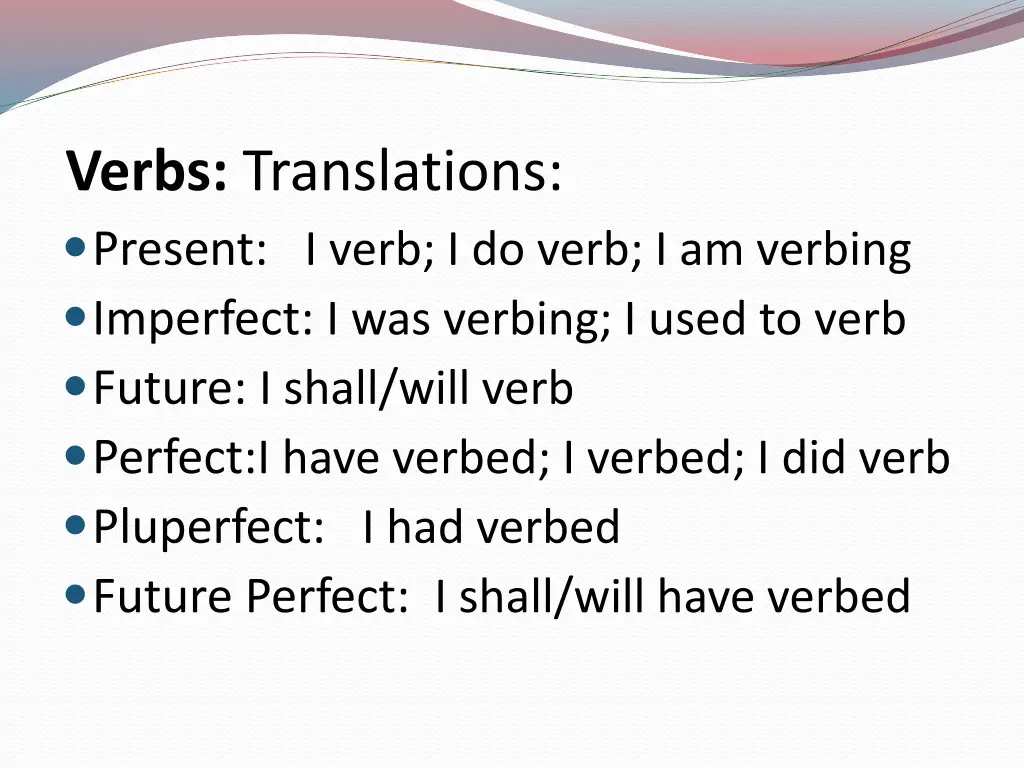 verbs translations present i verb i do verb