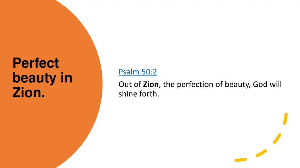 perfect beauty in zion