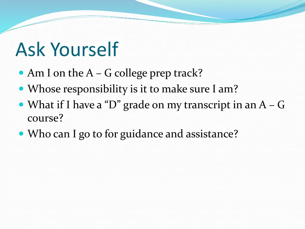 ask yourself
