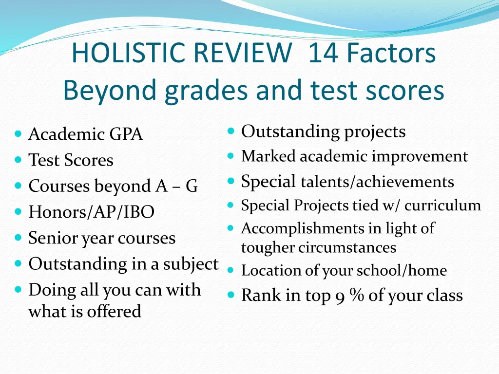 holistic review 14 factors beyond grades and test