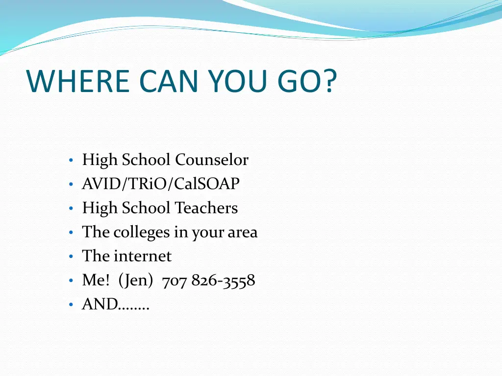 where can you go
