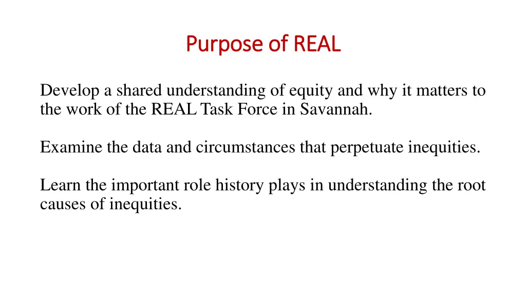 purpose of real purpose of real