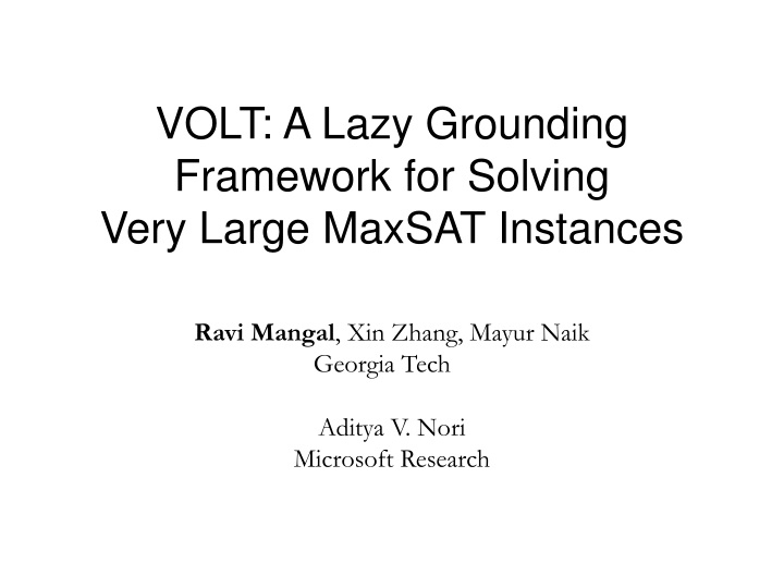 volt a lazy grounding framework for solving very